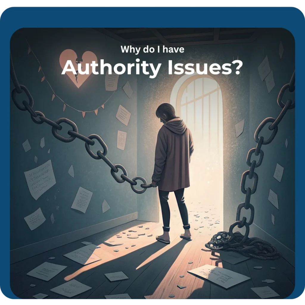 Person in chains - authority issues causes signs and healing guide